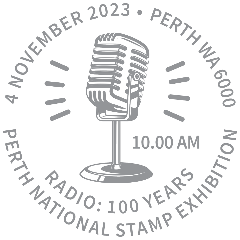 4 November 2023 10am Perth WA 6000 Perth National Stamp Exhibition Postmark Radio: 100 Years